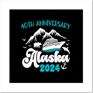 40Th Anniversary Wedding Alaska Cruise 2024 Vacation Posters and Art